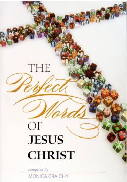 The Perfect Words of Jesus Christ